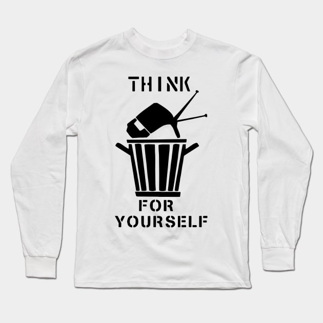 Think for yourself Long Sleeve T-Shirt by Allbestshirts